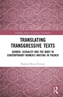 Cover: Translating Transgressive Texts - Taylor & Francis