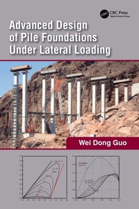 Enlarge image Cover: Advanced Design of Pile Foundations Under Lateral Loading - CRC Press