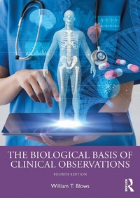 Abbildung von: The Biological Basis of Clinical Observations - Taylor & Francis