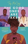 Cover: The Good Ones are Taken - Renegade Books