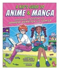 Cover: A Kid's Guide to Anime & Manga - Hodder Children's Books
