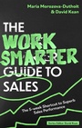 Cover: The Work Smarter Guide to Sales - Robinson