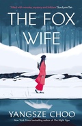 Cover: The Fox Wife - Quercus Publishing
