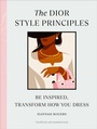 Cover: The Dior Style Principles - Ebury Digital