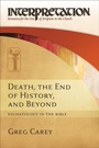 Cover: Death, the End of History, and Beyond - Westminster John Knox Press