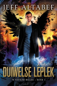 Enlarge image Cover: Duiwelse Lêplek ('n Nefilim Riller, #1) - Evolved Publishing LLC