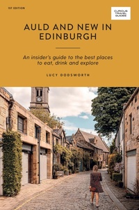 Abbildung von: Auld and New in Edinburgh - Hardie Grant Explore