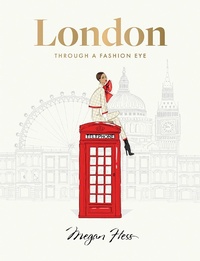 Abbildung von: London: Through a Fashion Eye - Hardie Grant Books