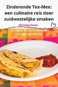 Cover: Zinderende Tex-Mex - Aurosory ltd