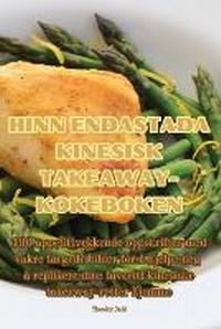 Abbildung von: Hinn Endasta?a Kinesisk Takeaway-Kokeboken - Aurosory ltd