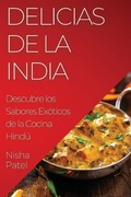 Cover: Delicias de la India - Nisha Patel