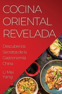 Abbildung von: Cocina Oriental Revelada - Li Mei Yang