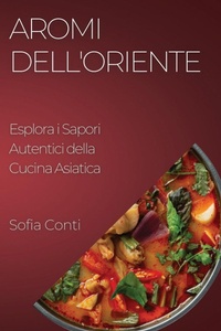 Abbildung von: Aromi dell'Oriente - Sofia Conti