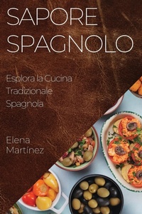 Abbildung von: Sapore Spagnolo - Elena Martinez