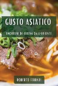 Enlarge image Cover: Gusto Asiatico - Roberto Ferrari