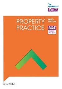 Enlarge image Cover: SQE - Property Practice 3e - The University of Law Publishing Limited