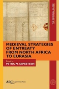 Cover: Medieval Strategies of Entreaty - Arc Humanities Press