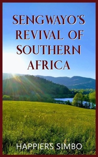 Abbildung von: Sengwayo's Revival of Southern Africa - New Generation Publishing