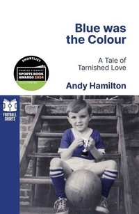 Enlarge image Cover: Blue was the Colour - Football Shorts