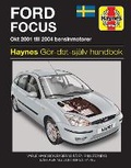 Cover: Ford Focus (2001 - 2004) (svenske utgava) - J H Haynes & Co Ltd