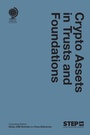 Cover: Crypto Assets in Trusts and Foundations - Globe Law and Business