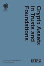 Cover: Crypto Assets in Trusts and Foundations - Globe Law and Business Ltd