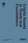Cover: Crypto Assets in Trusts and Foundations - Globe Law and Business Ltd