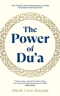 Abbildung von: The Power of Du'a - Rider & Co