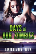 Cover: Days of Our Zombies (Zombiology, #5) - Love Books Australia