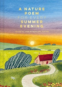 Abbildung von: A Nature Poem for Every Summer Evening - Batsford