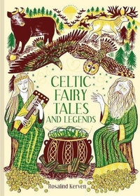 Abbildung von: Celtic Fairy Tales and Legends: Volume 4 - Batsford