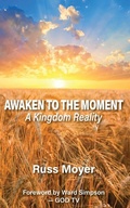 Cover: Awaken to the Moment - McDougal & Associates