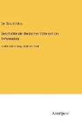 Cover: Geschichte der deutschen Hoefe seit der Reformation - Anatiposi Verlag