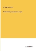 Cover: Elementary Lessons in Logic - Anatiposi Verlag