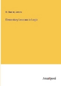 Enlarge image Cover: Elementary Lessons in Logic - Anatiposi Verlag