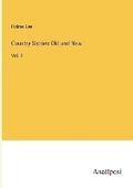 Cover: Country Stories Old and New - Anatiposi Verlag