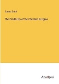 Cover: The Credibility of the Christian Religion - Anatiposi Verlag