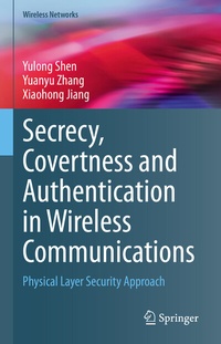 Abbildung von: Secrecy, Covertness and Authentication in Wireless Communications - Springer