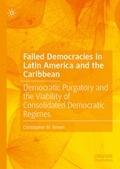 Cover: Failed Democracies in Latin America and the Caribbean - Palgrave Macmillan