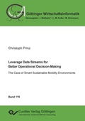 Cover: Leverage Data Streams for Better Operational Decision-Making - Cuvillier Verlag