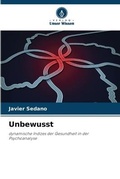 Cover: Unbewusst - Verlag Unser Wissen