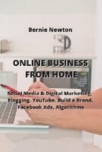 Abbildung von: Online Business from Home - Bernie Newton