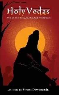 Abbildung von: Holy Vedas: Wisdom from the Sacred Teachings of Hinduism. - Grapevine India Publishers Pvt Ltd