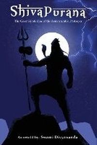 Abbildung von: Shiva Purana: The Great Hindu Epic of indestructible Destroyer. - Grapevine India Publishers Pvt Ltd