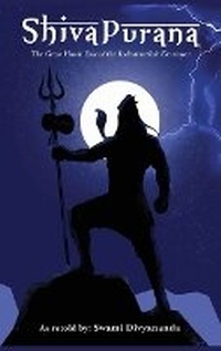 Abbildung von: Shiva Purana: The Great Hindu Epic of indestructible Destroyer. - Grapevine India Publishers Pvt Ltd