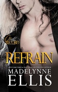 Cover: Refrain (Off the Record, #3) - Incantatrix Press