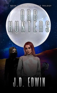Enlarge image Cover: Orb Hunters (Headspace) - Story Cartel Press