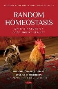 Enlarge image Cover: Random Homeostasis - On the Nature of Contingent Reality - Nova Science Publishers Inc