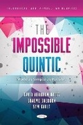 Cover: The Impossible Quintic Made as Simple as Possible - Nova Science Publishers Inc