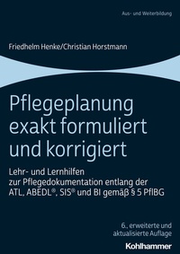 Abbildung von: Pflegeplanung exakt formuliert und korrigiert - Kohlhammer